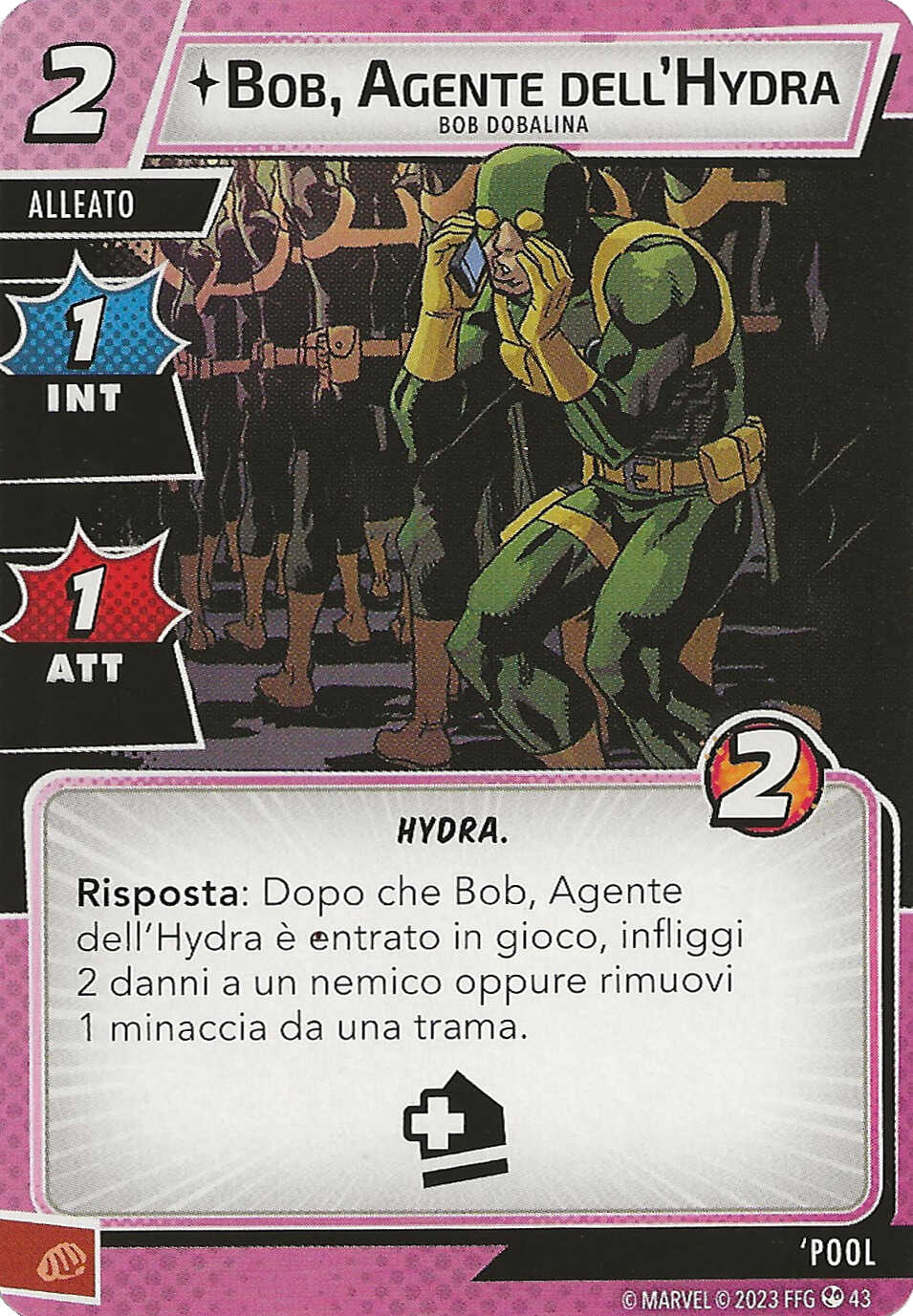 Bob, Agente dell' Hydra